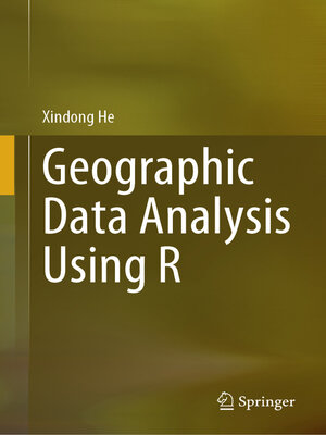 cover image of Geographic Data Analysis Using R